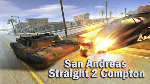 download San Andreas straight 2 Compton apk